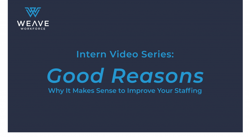 Intern Video Series Good Reasons